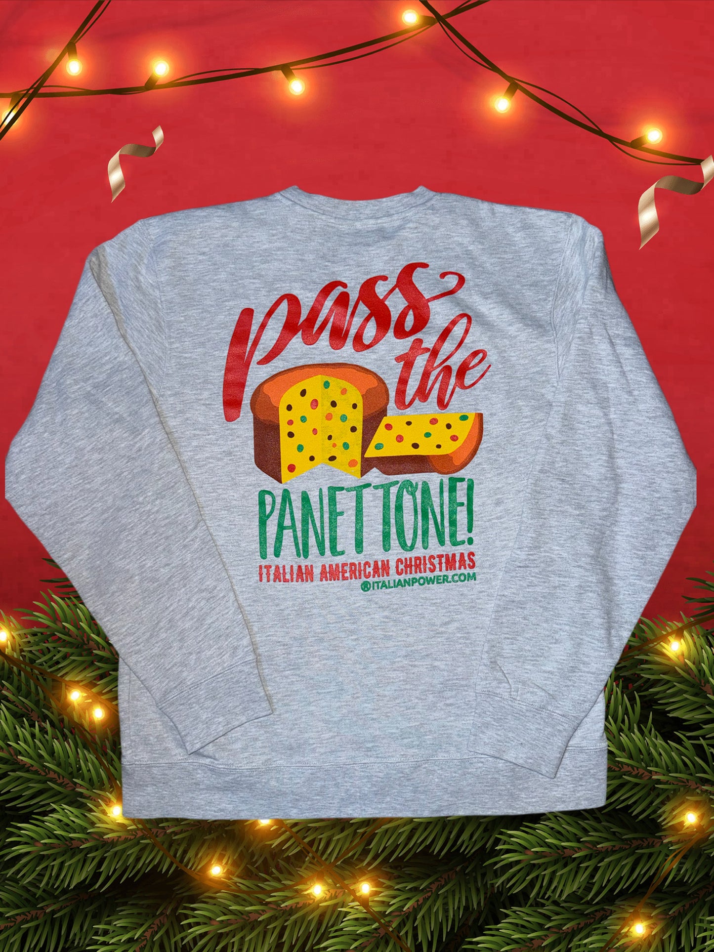 Pass The Panettone Crewneck